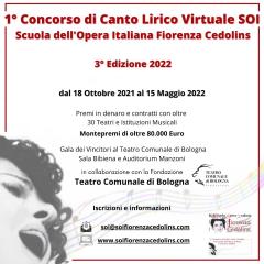"1º Concorso di Canto Lirico Virtuale SOI Scuola dell'Opera Italiana Fiorenza Cedolins" - 3ª Edizione 2022